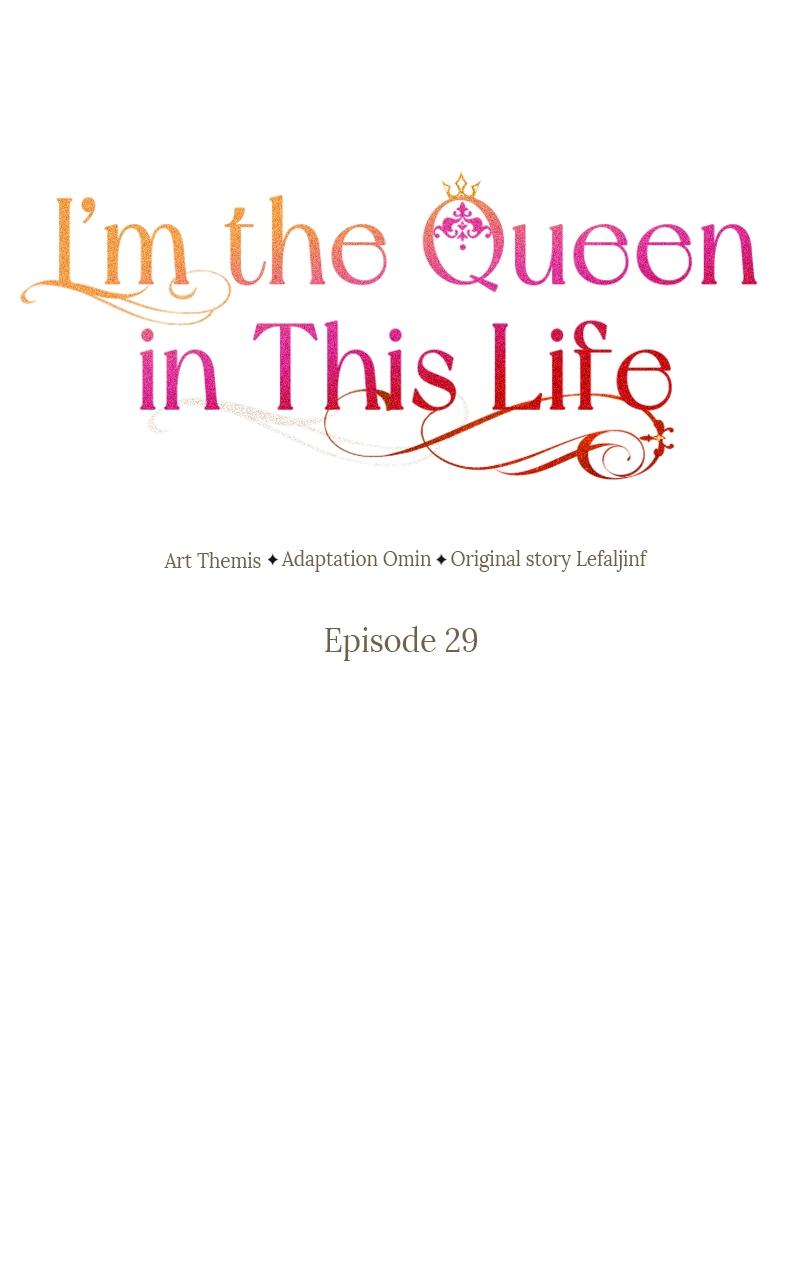 I'm the Queen in This Life Chap 29 - Next Chap 30