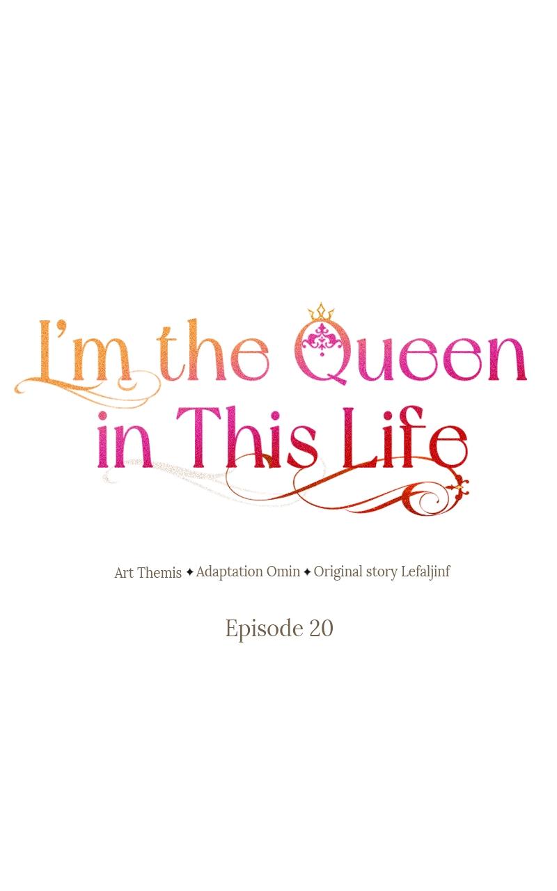I'm the Queen in This Life Chap 20 - Next Chap 21
