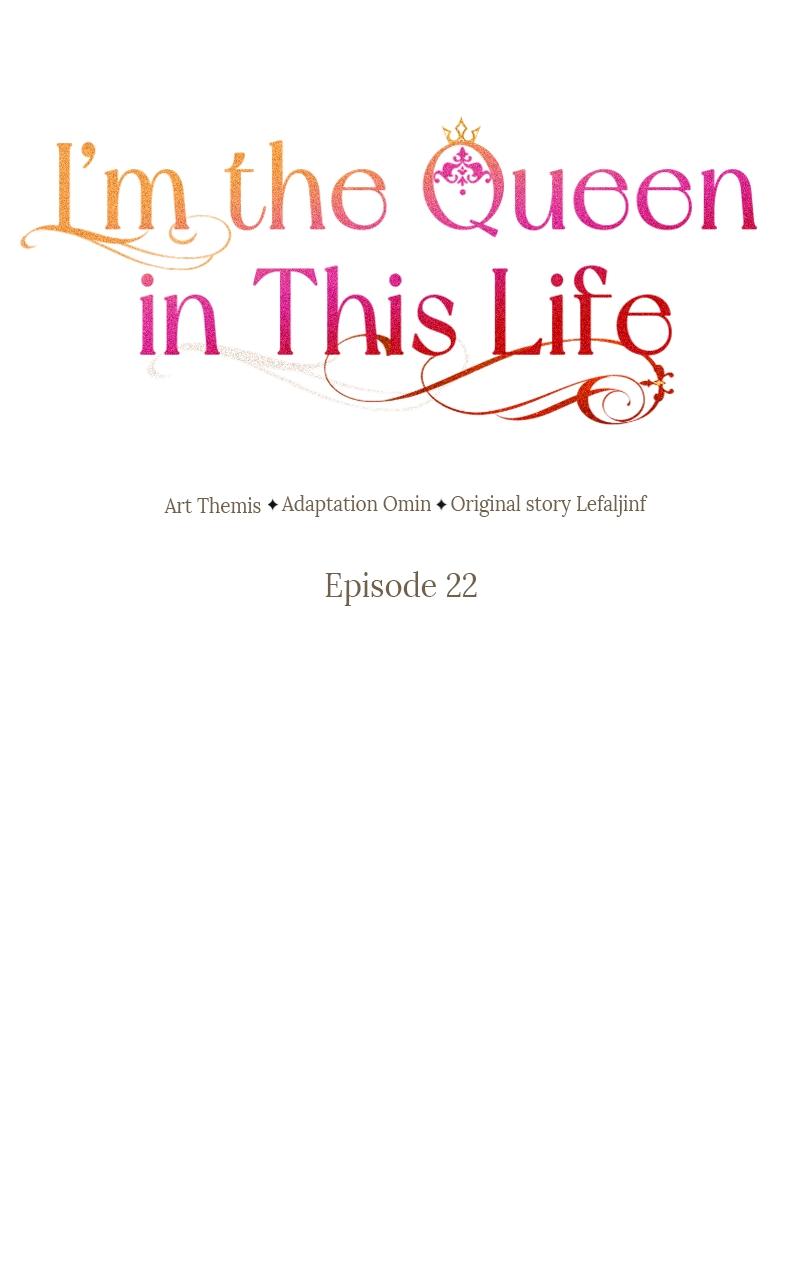I'm the Queen in This Life Chap 22 - Next Chap 23