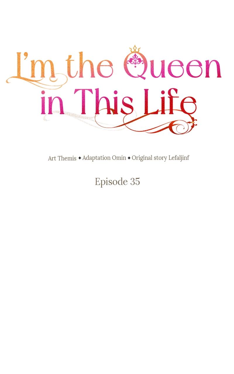 I'm the Queen in This Life Chap 35 - Next Chap 36