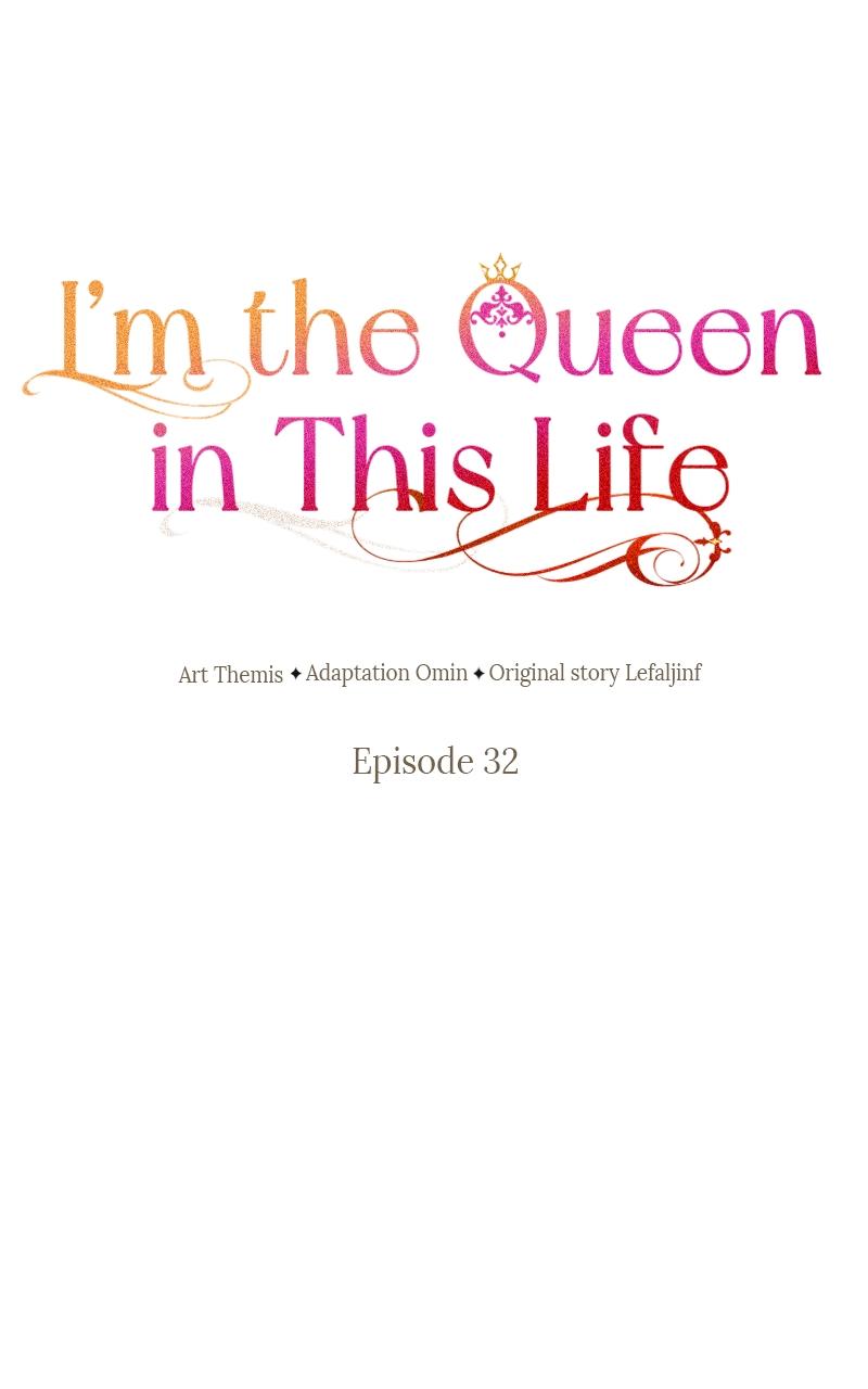 I'm the Queen in This Life Chap 32 - Next Chap 33