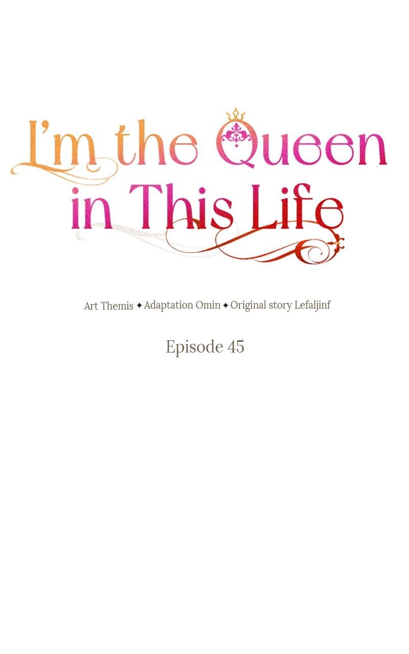 I'm the Queen in This Life Chap 45 - Next Chap 46