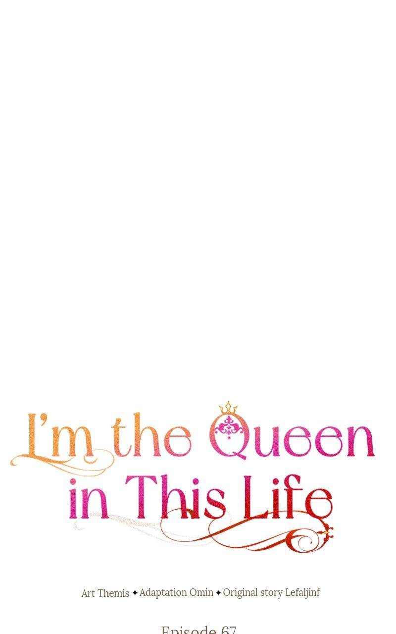 I'm the Queen in This Life Chap 67 - Next Chap 68