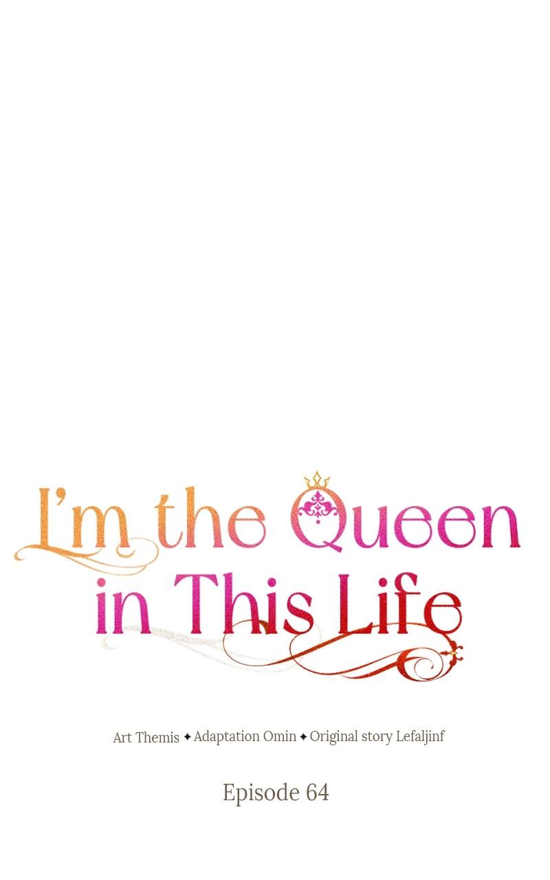 I'm the Queen in This Life Chap 64 - Next Chap 65