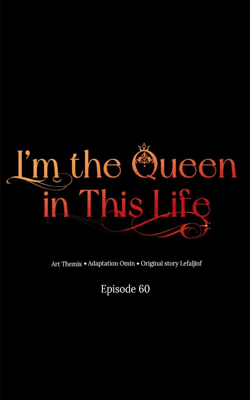 I'm the Queen in This Life Chap 60 - Next Chap 61