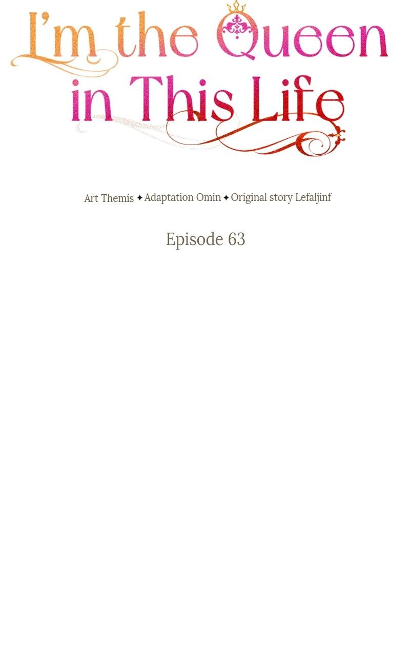 I'm the Queen in This Life Chap 63 - Next Chap 64