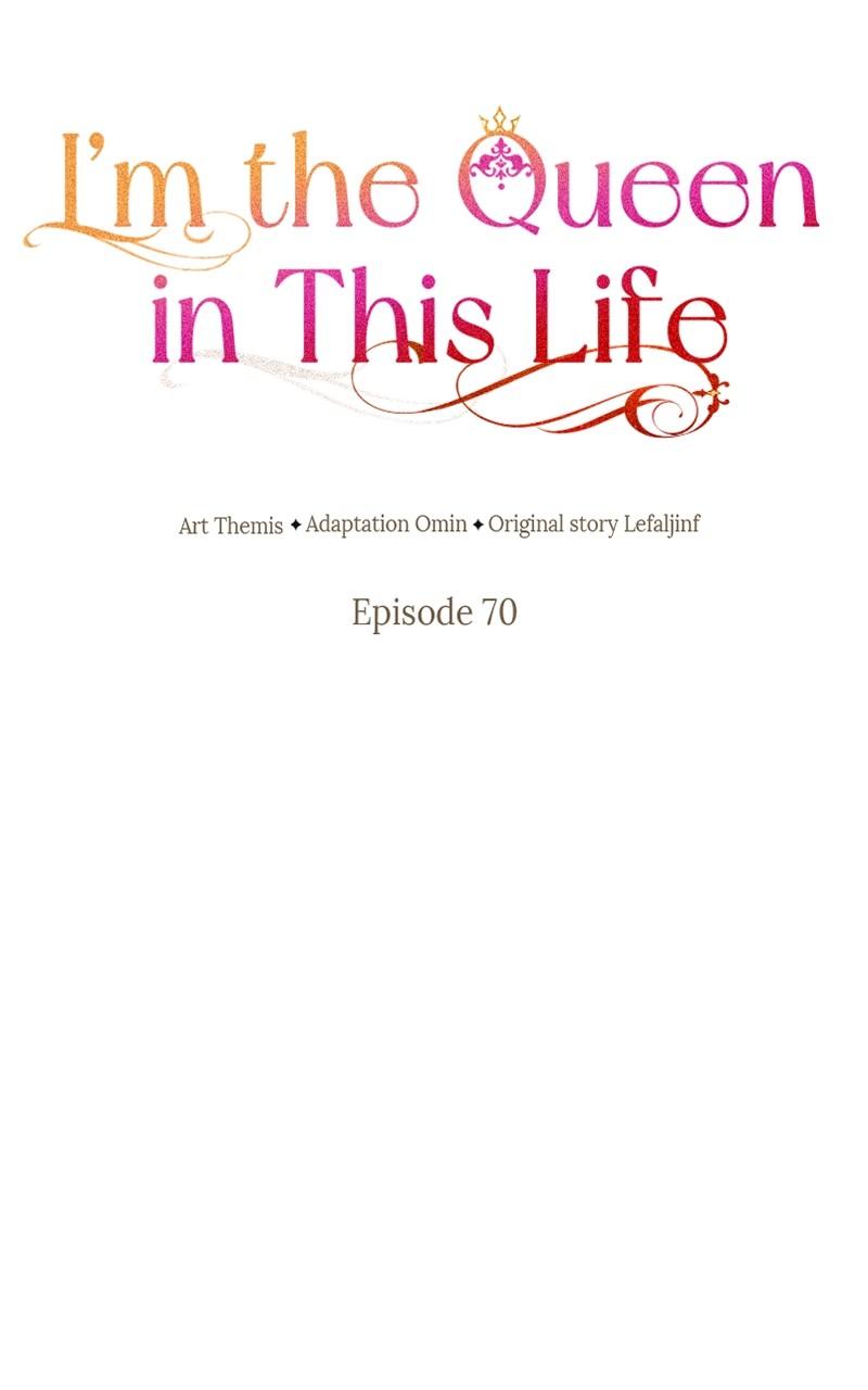 I'm the Queen in This Life Chap 70 - Next Chap 71