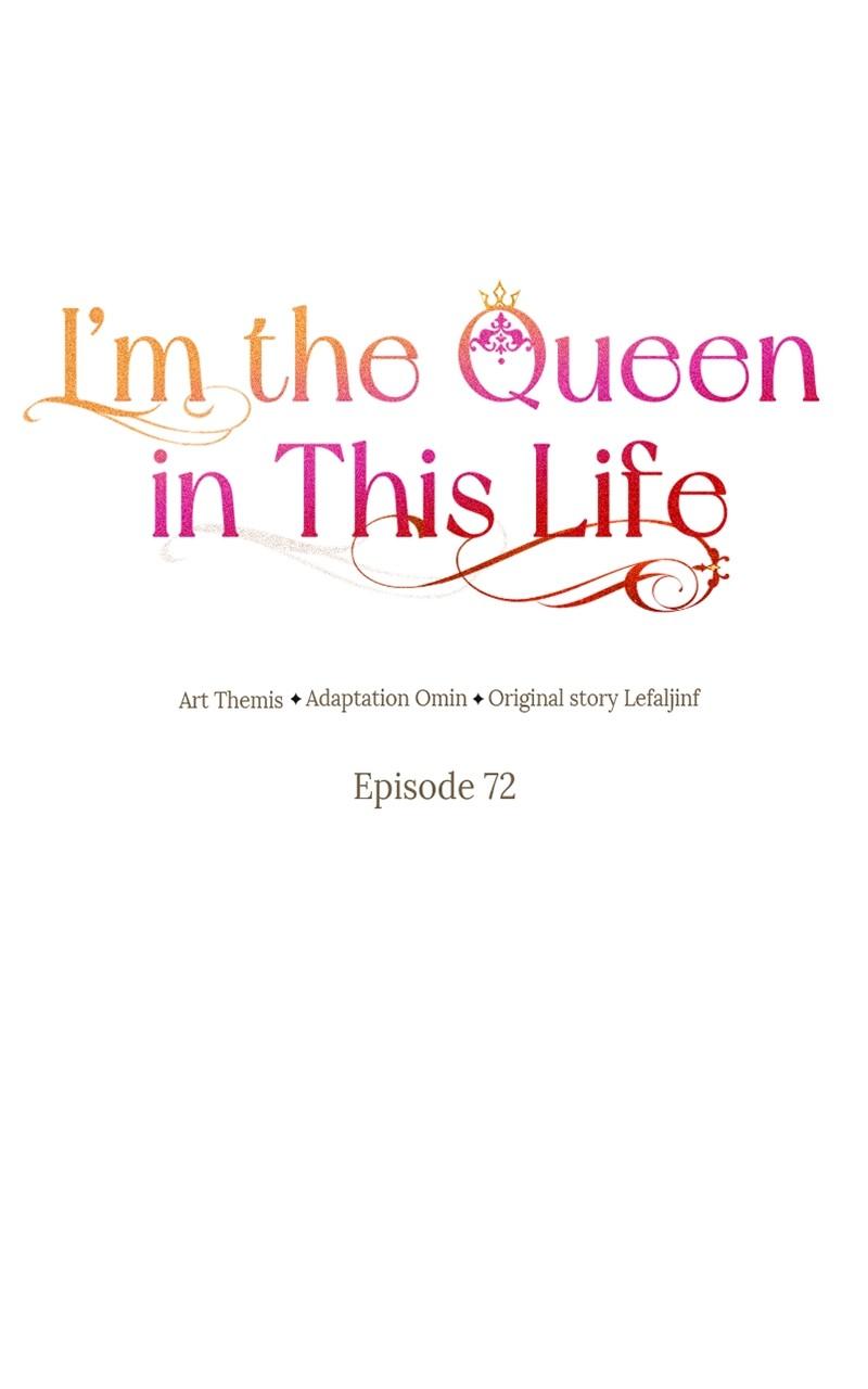 I'm the Queen in This Life Chap 72 - Next Chap 73