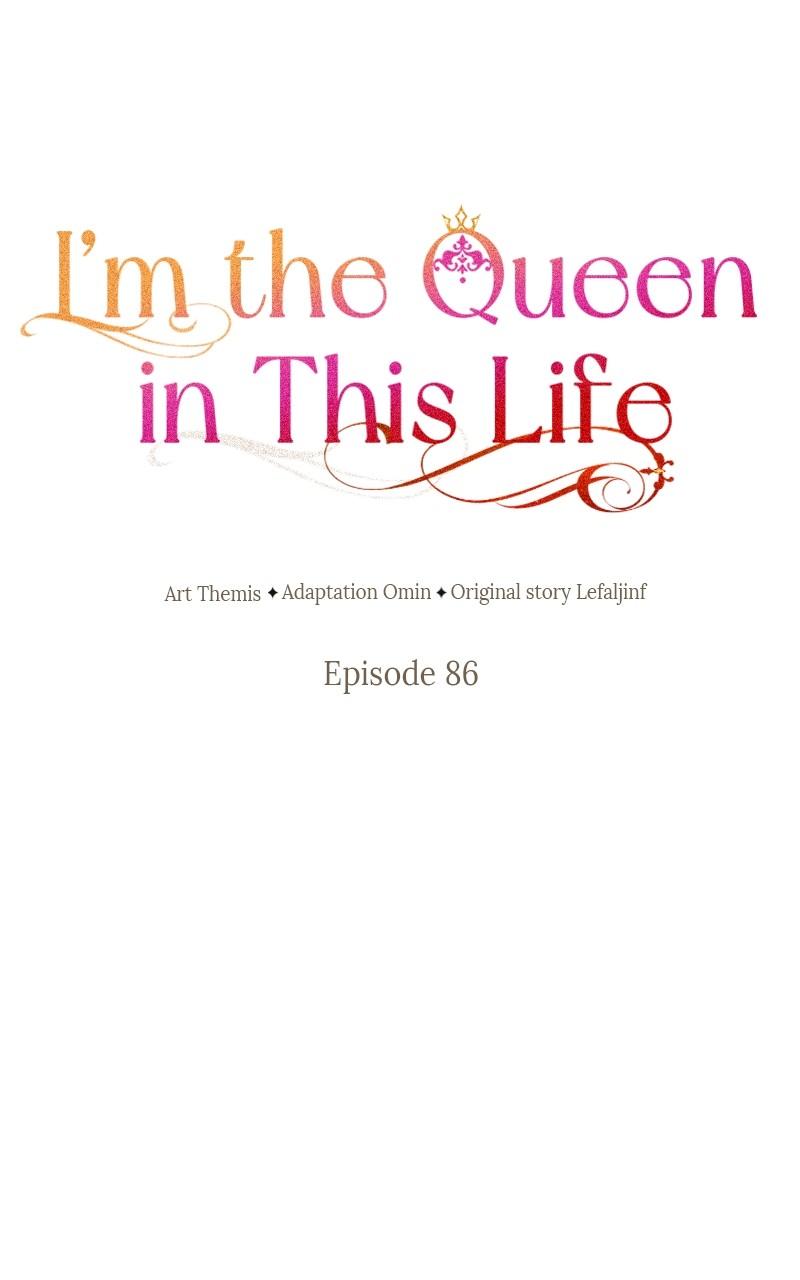 I'm the Queen in This Life Chap 86 - Next Chap 87