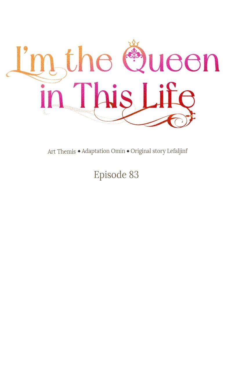 I'm the Queen in This Life Chap 83 - Next Chap 84