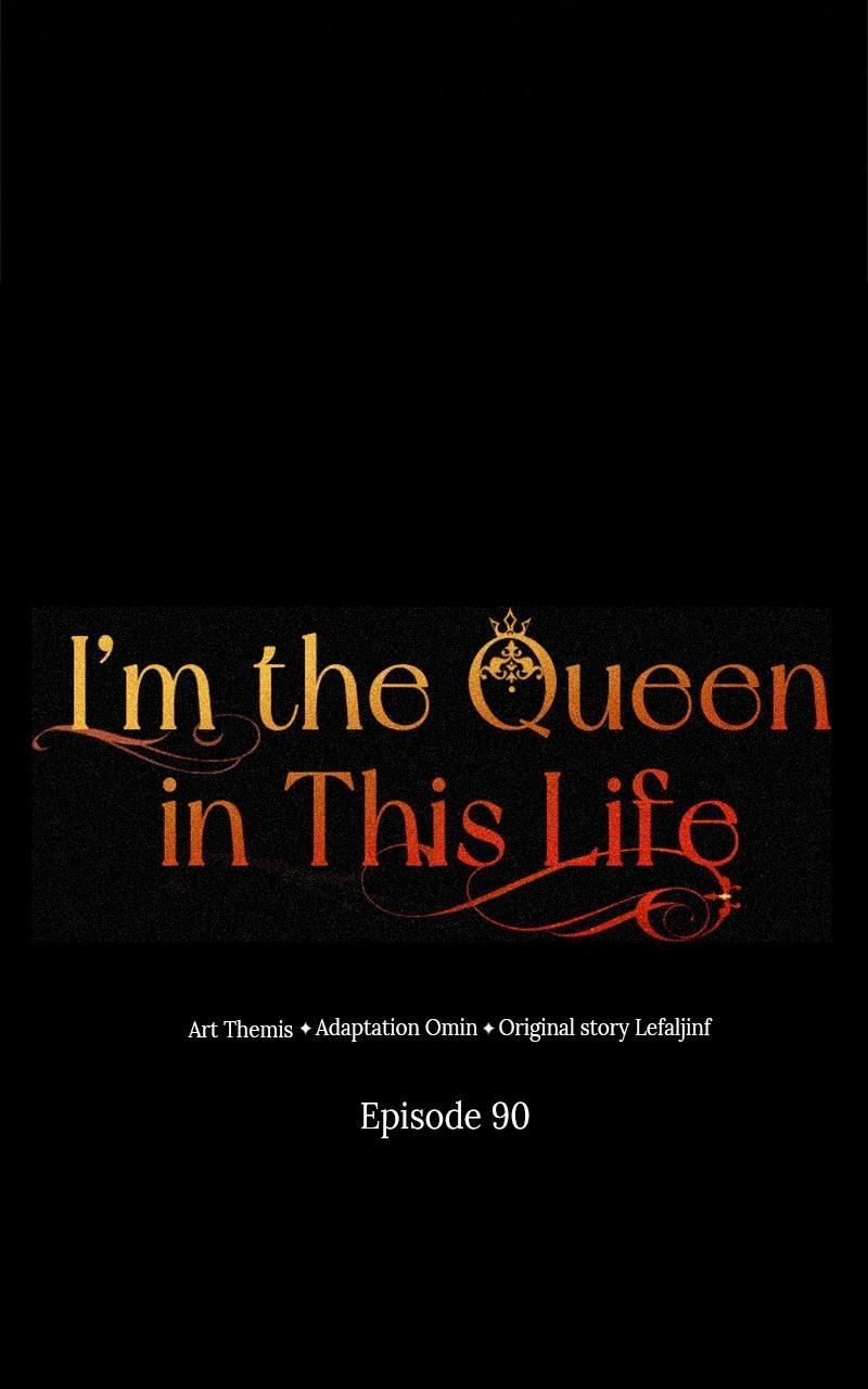 I'm the Queen in This Life Chap 90 - Next Chap 91