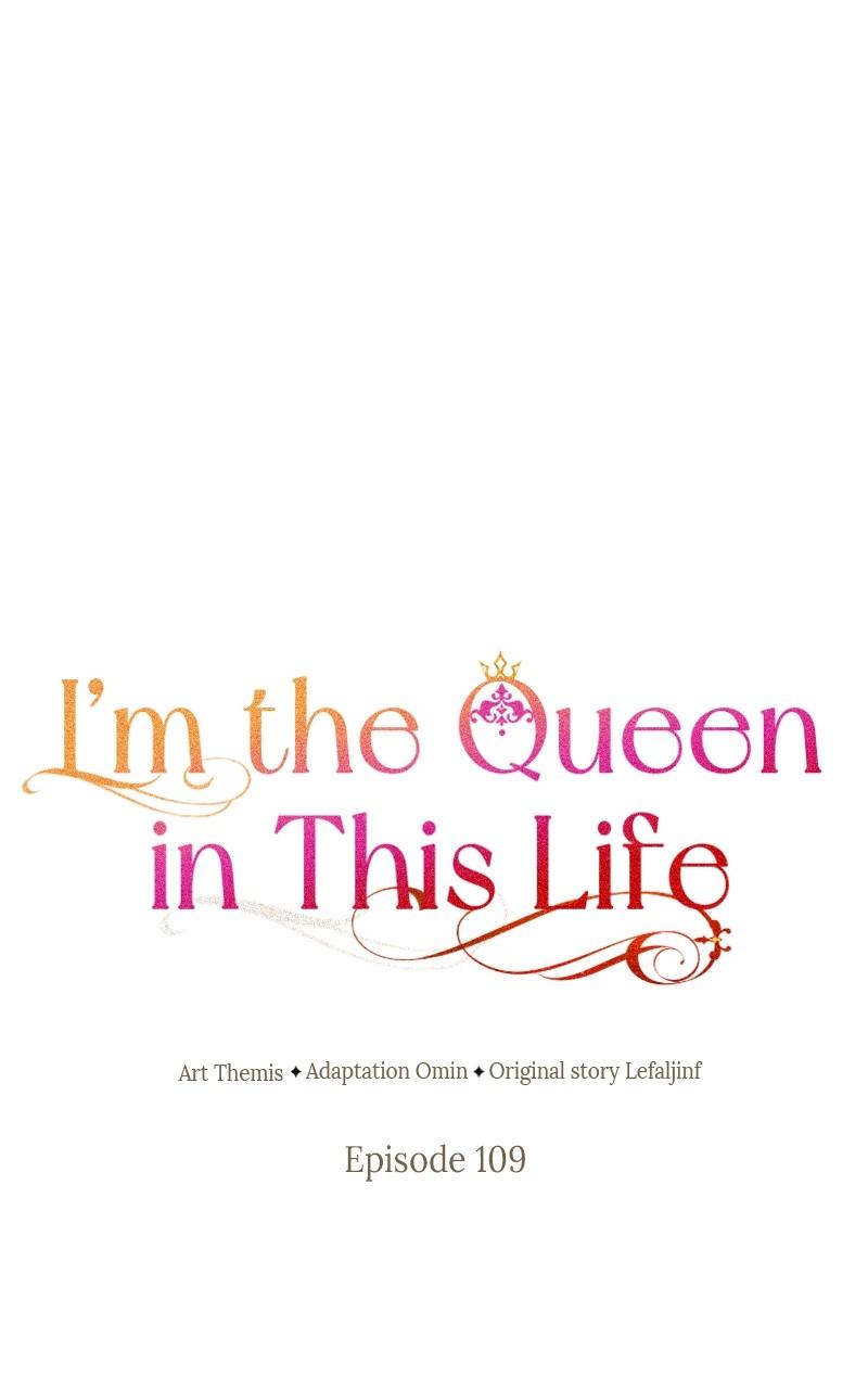 I'm the Queen in This Life Chap 109 - Next Chap 110