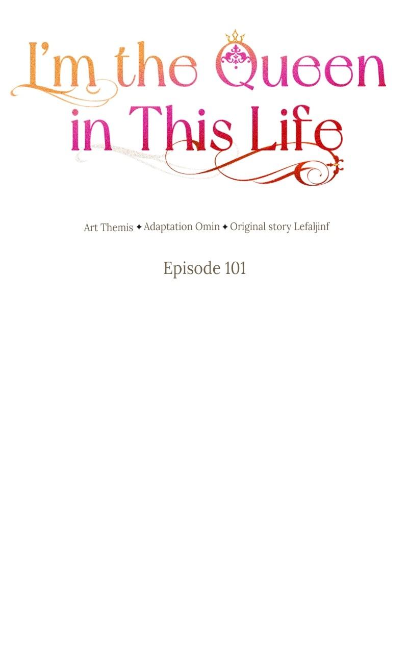 I'm the Queen in This Life Chap 101 - Next Chap 102