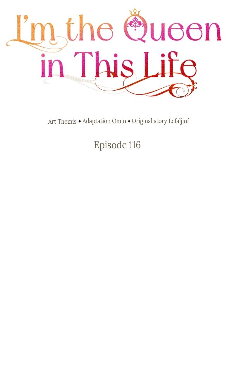 I'm the Queen in This Life Chap 116 - Next Chap 117