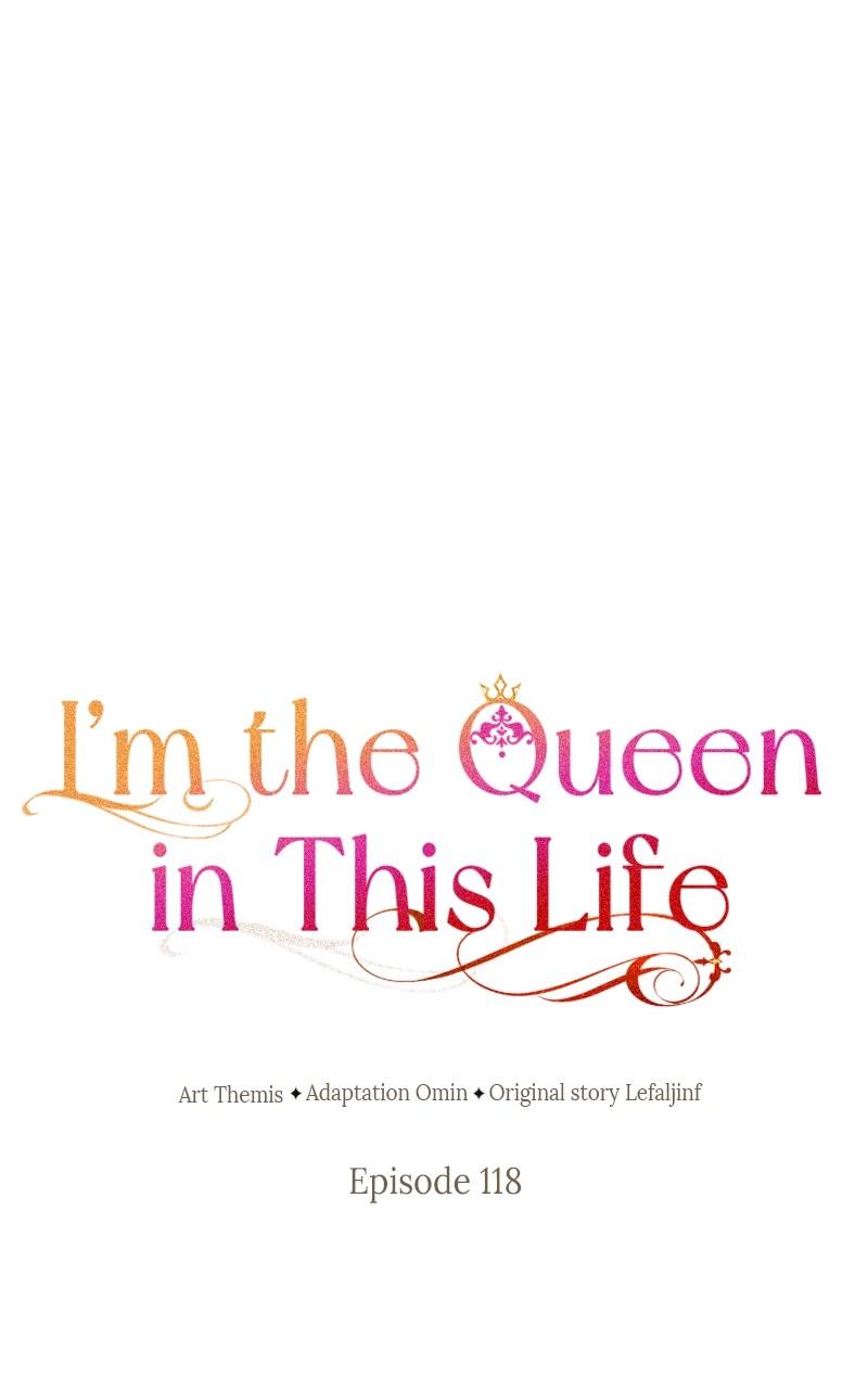 I'm the Queen in This Life Chap 118 - Next Chap 119
