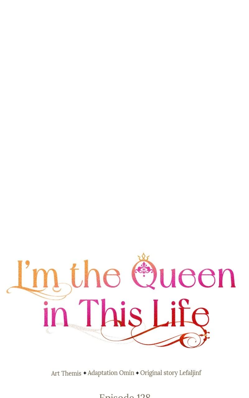 I'm the Queen in This Life Chap 128 - Next Chap 129