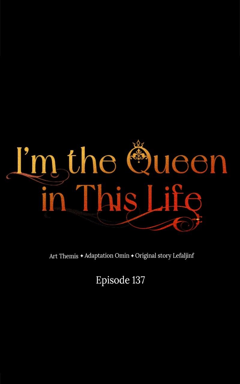 I'm the Queen in This Life Chap 137 - Next Chap 138