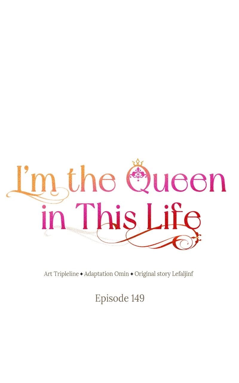 I'm the Queen in This Life Chap 149 - Next Chap 150