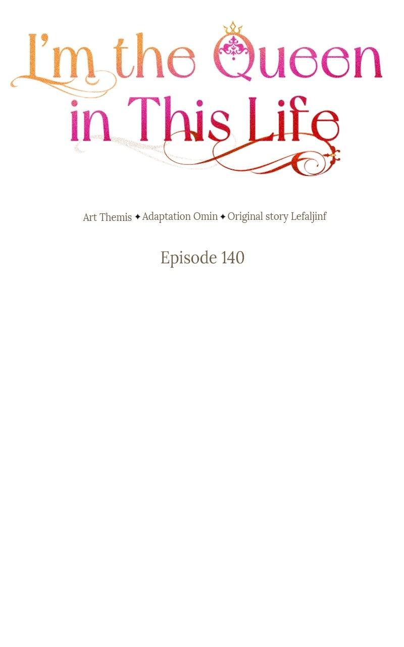 I'm the Queen in This Life Chap 140 - Next Chap 141