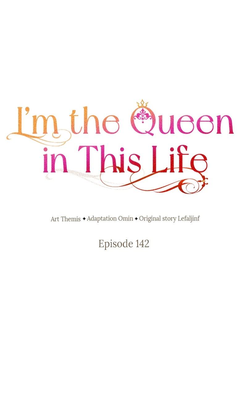I'm the Queen in This Life Chap 142 - Next Chap 143