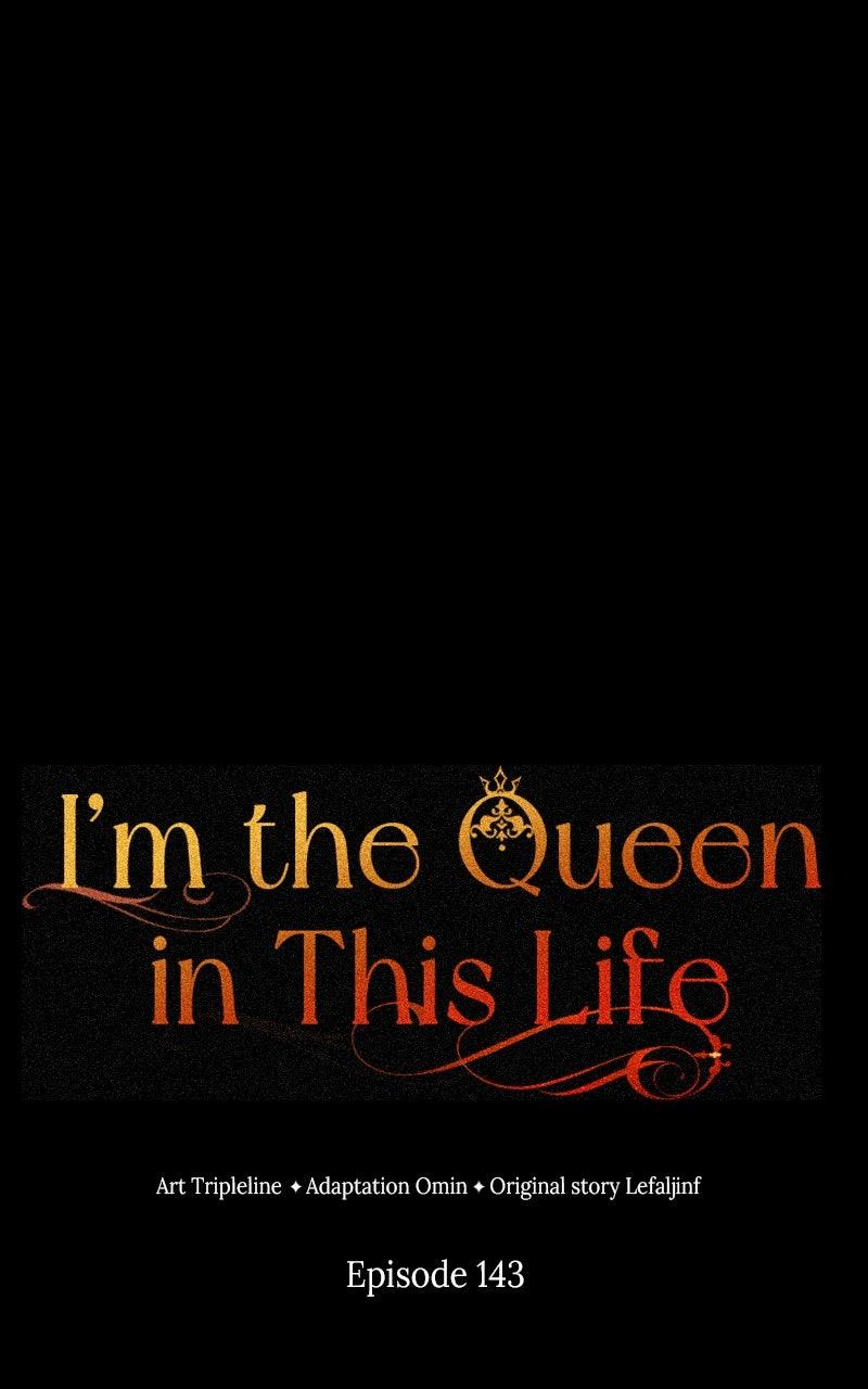 I'm the Queen in This Life Chap 143 - Next Chap 144