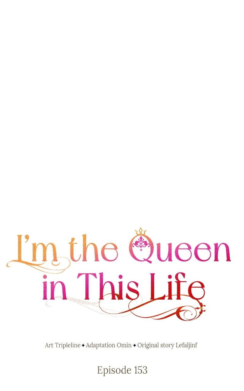 I'm the Queen in This Life Chap 153 - Next Chap 154