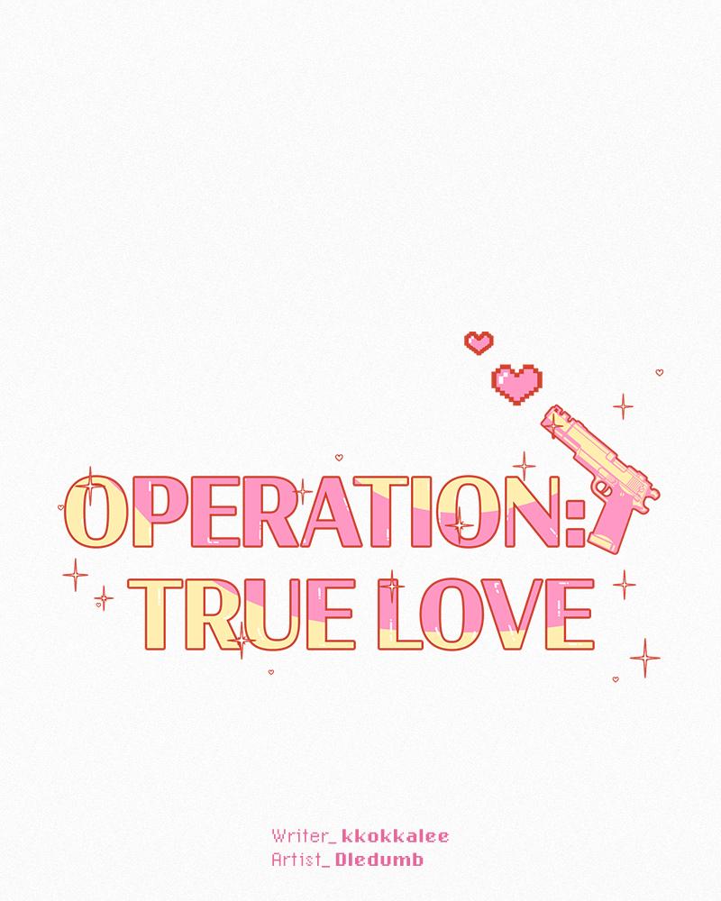 Operation: True Love Chap 7 - Next Chap 8