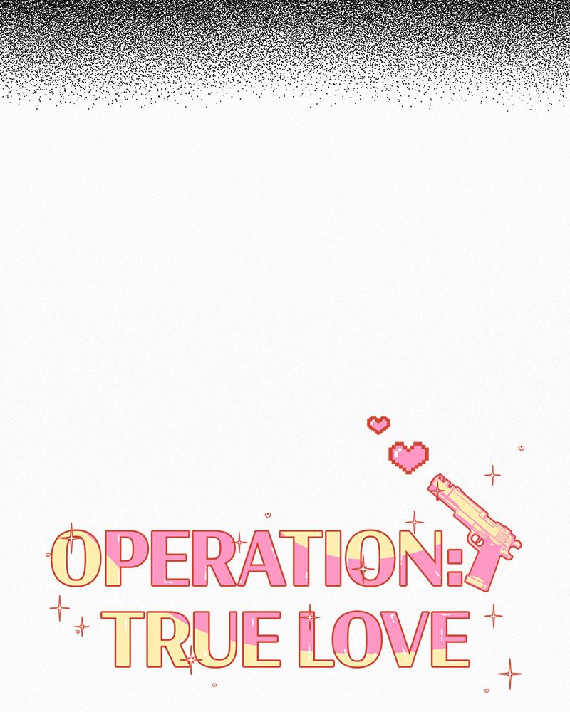 Operation: True Love Chap 4 - Next Chap 5