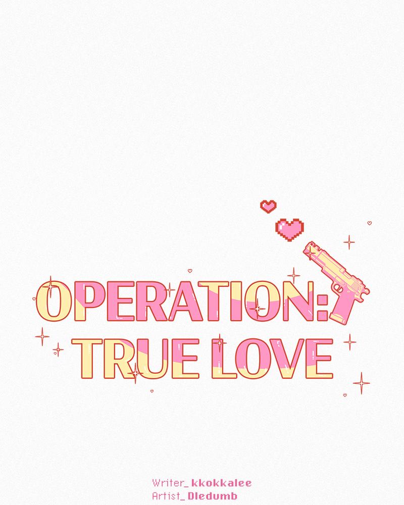Operation: True Love Chap 5 - Next Chap 6
