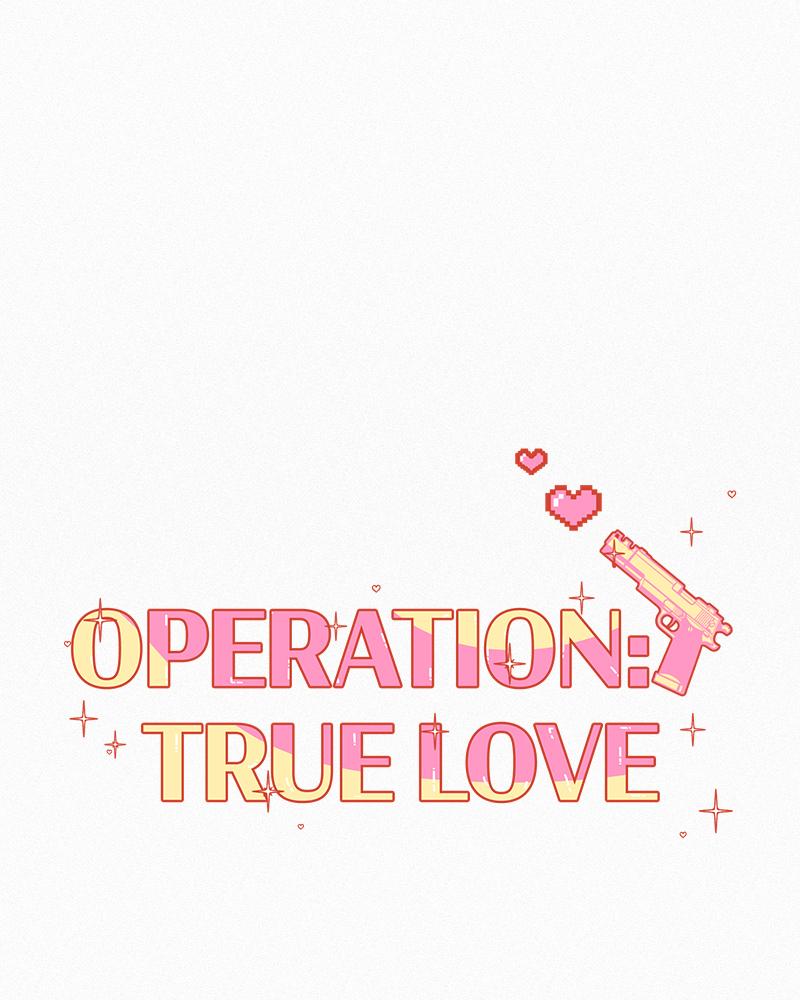 Operation: True Love Chap 1 - Next Chap 2