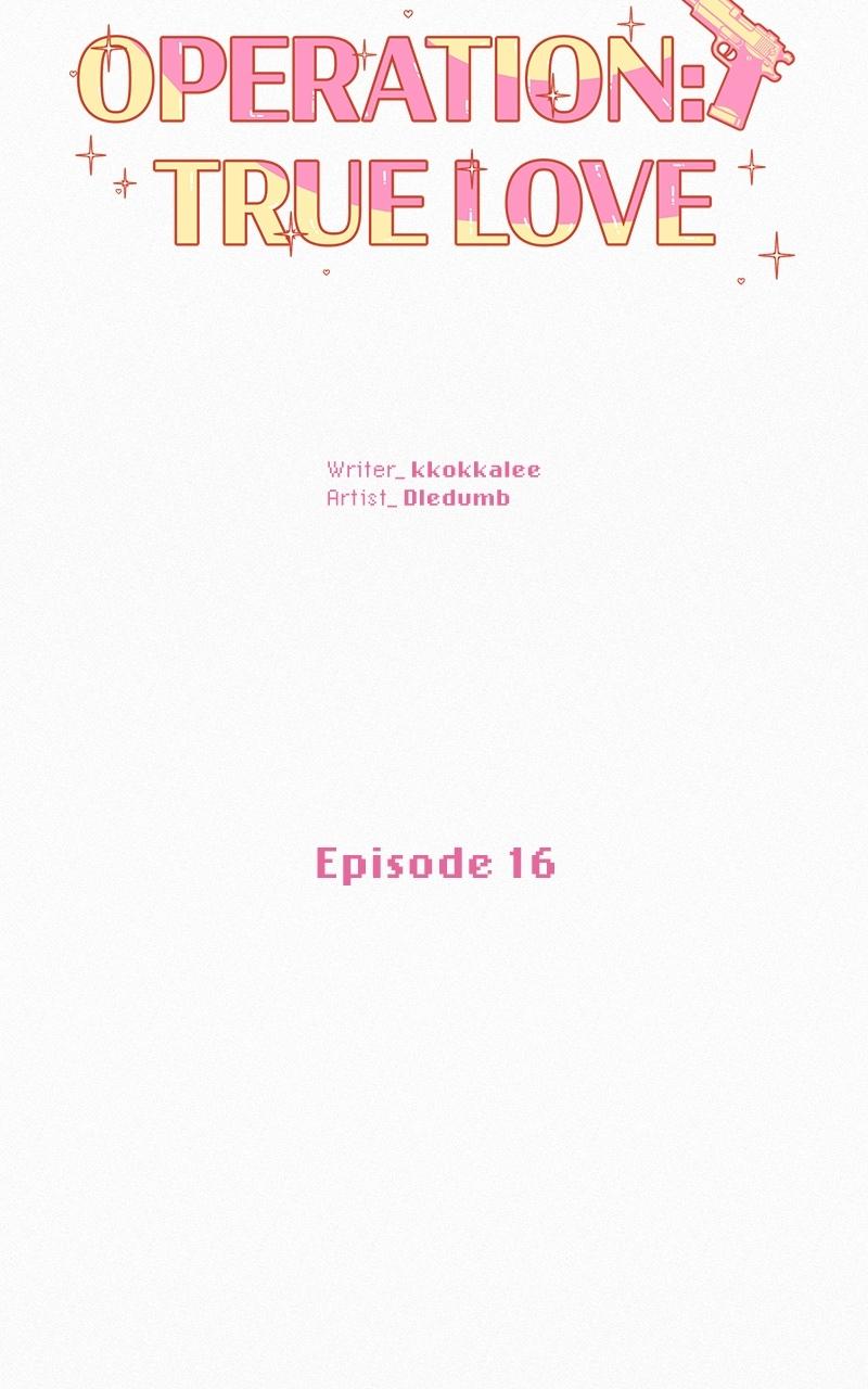 Operation: True Love Chap 16 - Next Chap 17