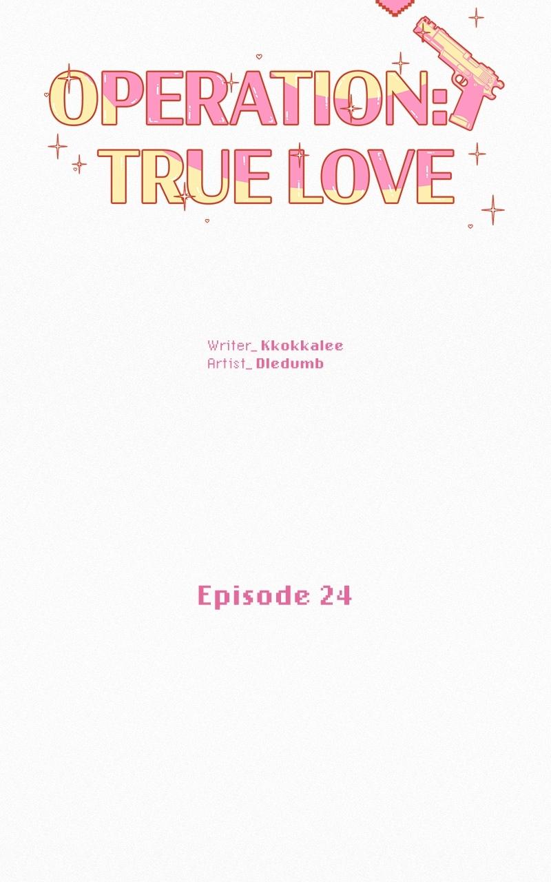 Operation: True Love Chap 24 - Next Chap 25