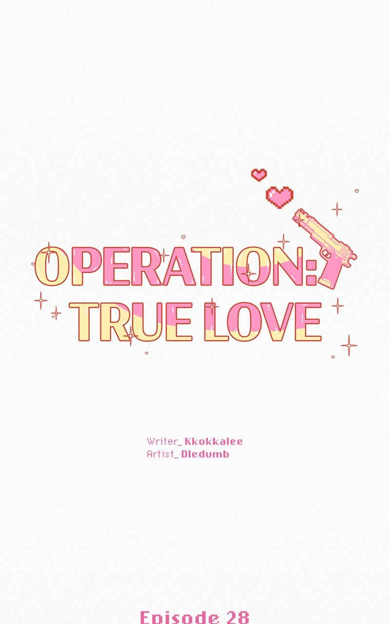 Operation: True Love Chap 28 - Next Chap 29