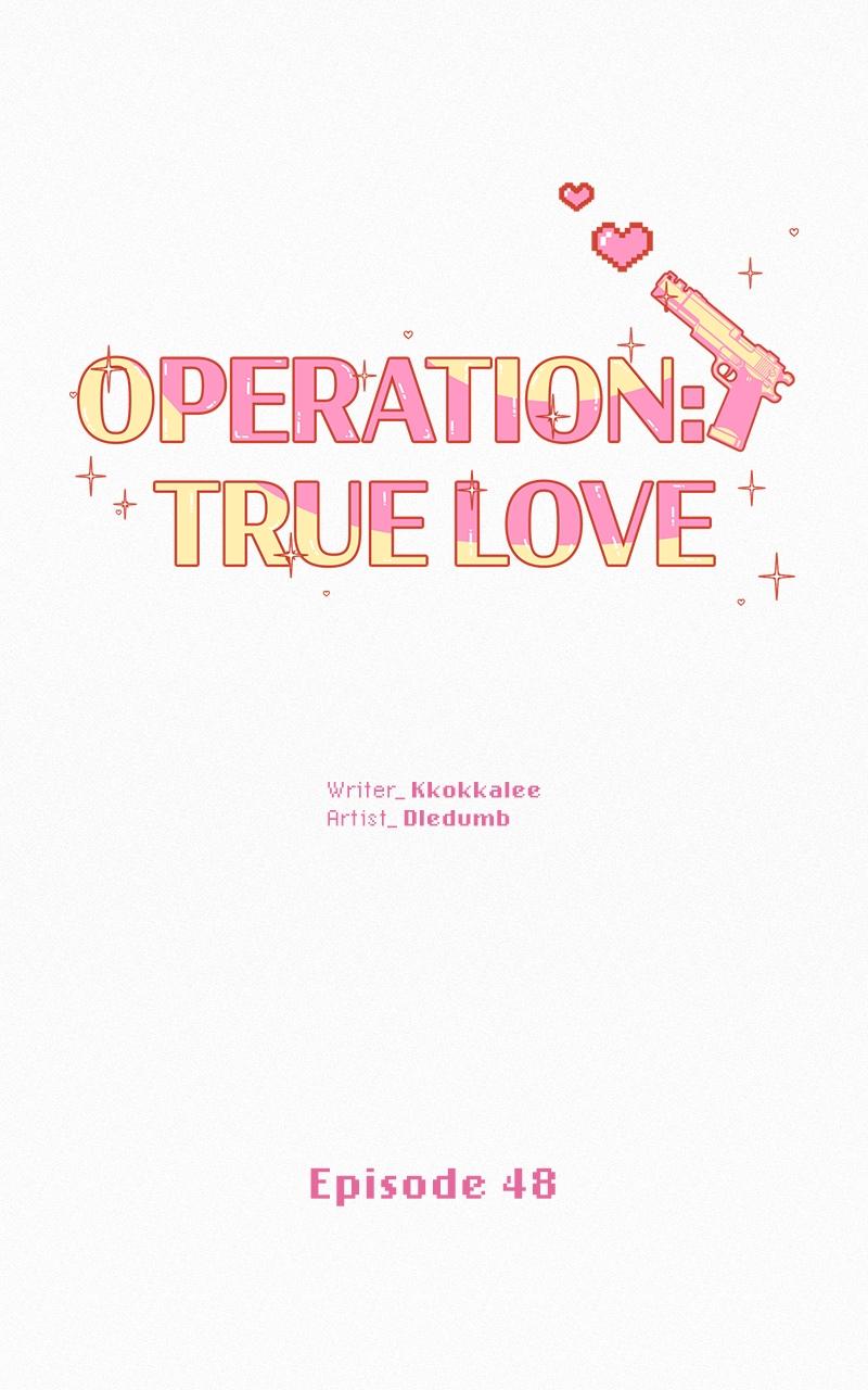 Operation: True Love Chap 48 - Next Chap 49
