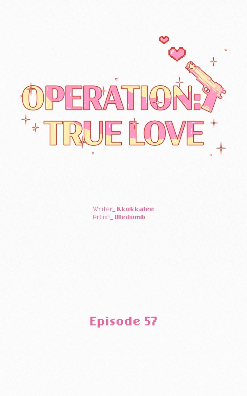 Operation: True Love Chap 57 - Next Chap 58
