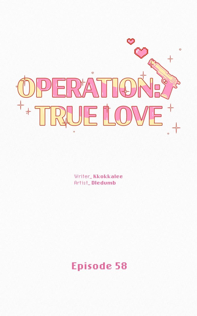 Operation: True Love Chap 58 - Next Chap 59