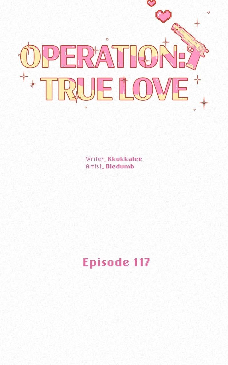 Operation: True Love Chap 117 - Next Chap 118