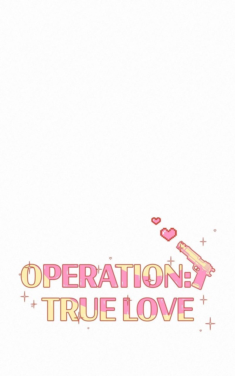 Operation: True Love Chap 118 - Next Chap 119