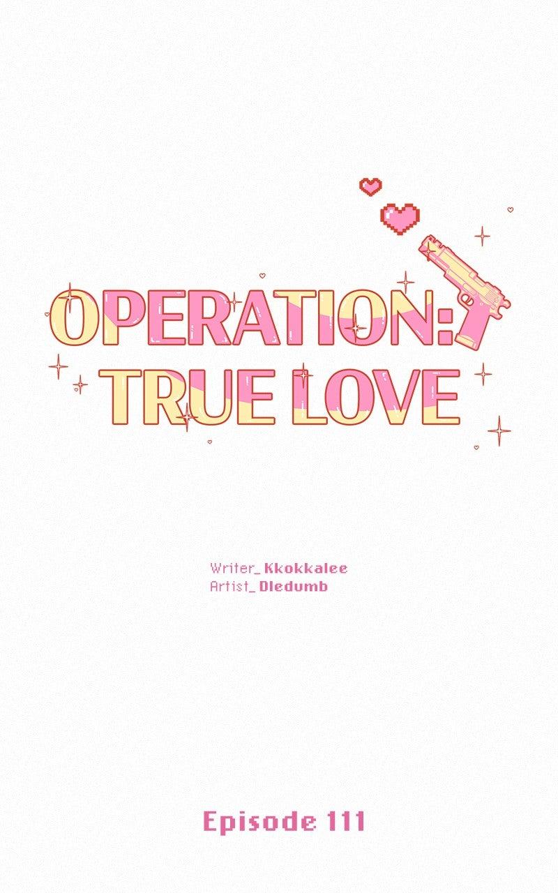 Operation: True Love Chap 111 - Next Chap 112