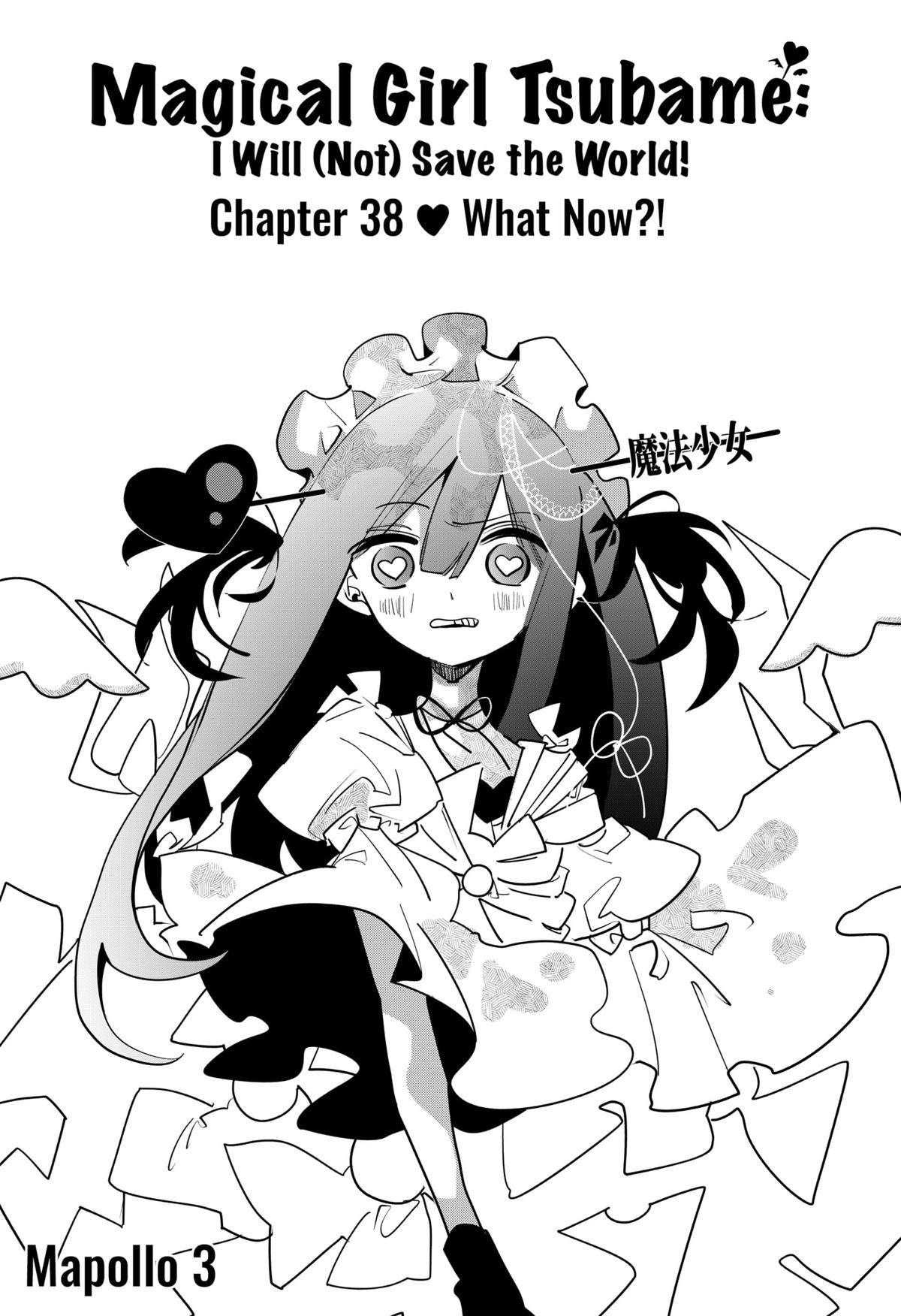 Magical Girl Tsubame: I Will (Not) Save The World! Chap 38 - Next Chap 39