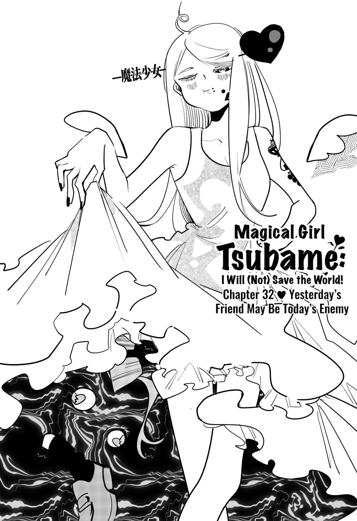 Magical Girl Tsubame: I Will (Not) Save The World! Chap 32 - Next Chap 33