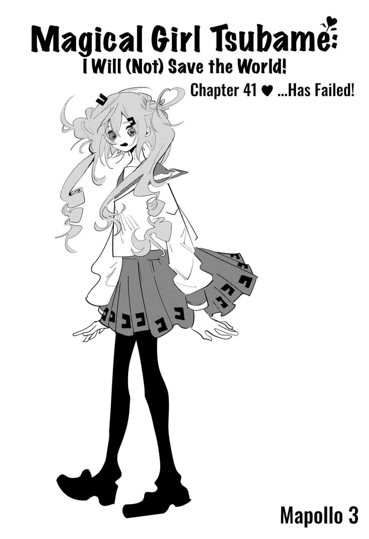 Magical Girl Tsubame: I Will (Not) Save The World! Chap 41 - Next Chap 42