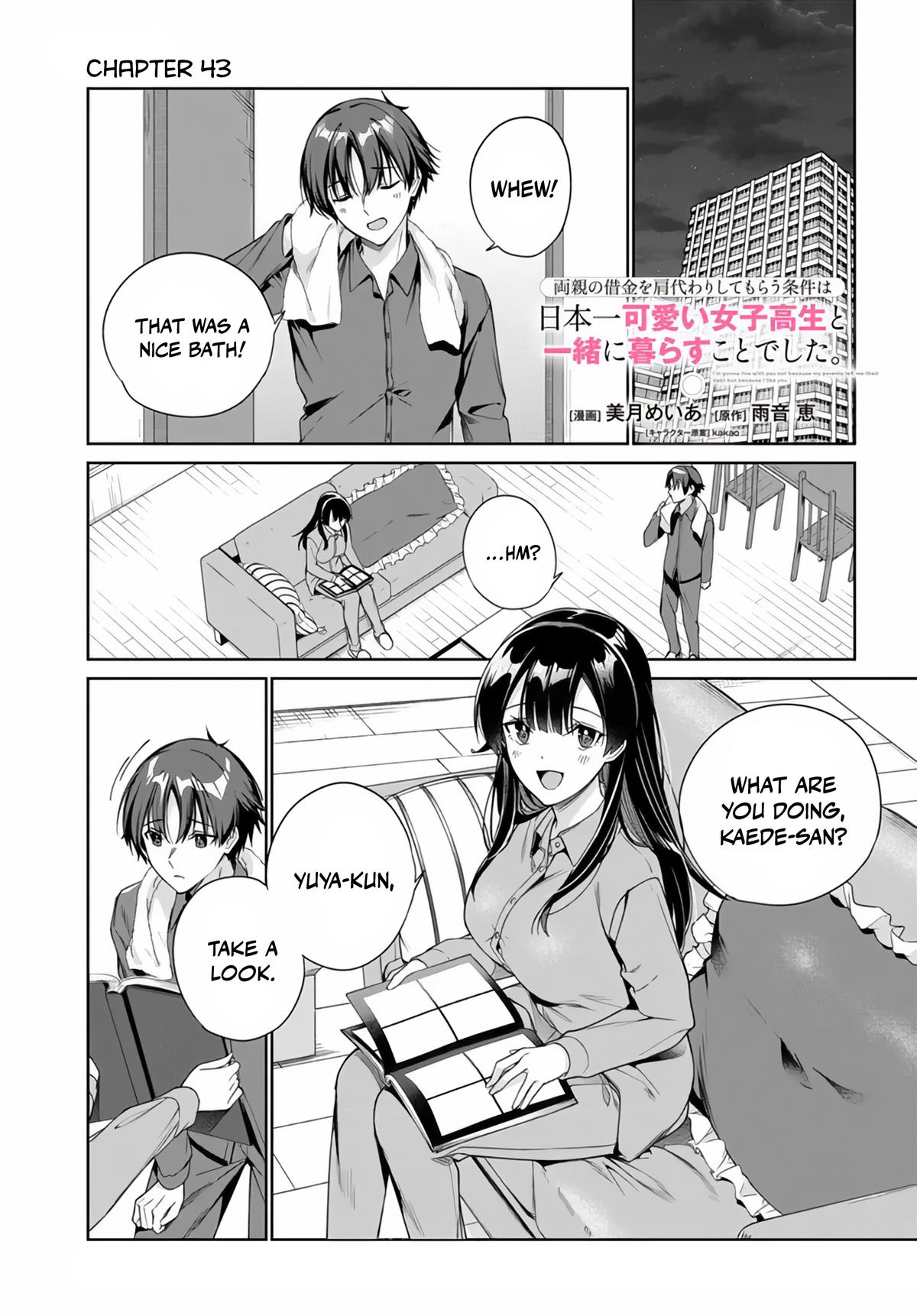 Ryoushin no Shakkin wo Katagawari shite Morau Jouken wa Nihonichi Kawaii Joshikousei to Issho ni Kurasu Koto deshita Chap 43 - Next Chap 44