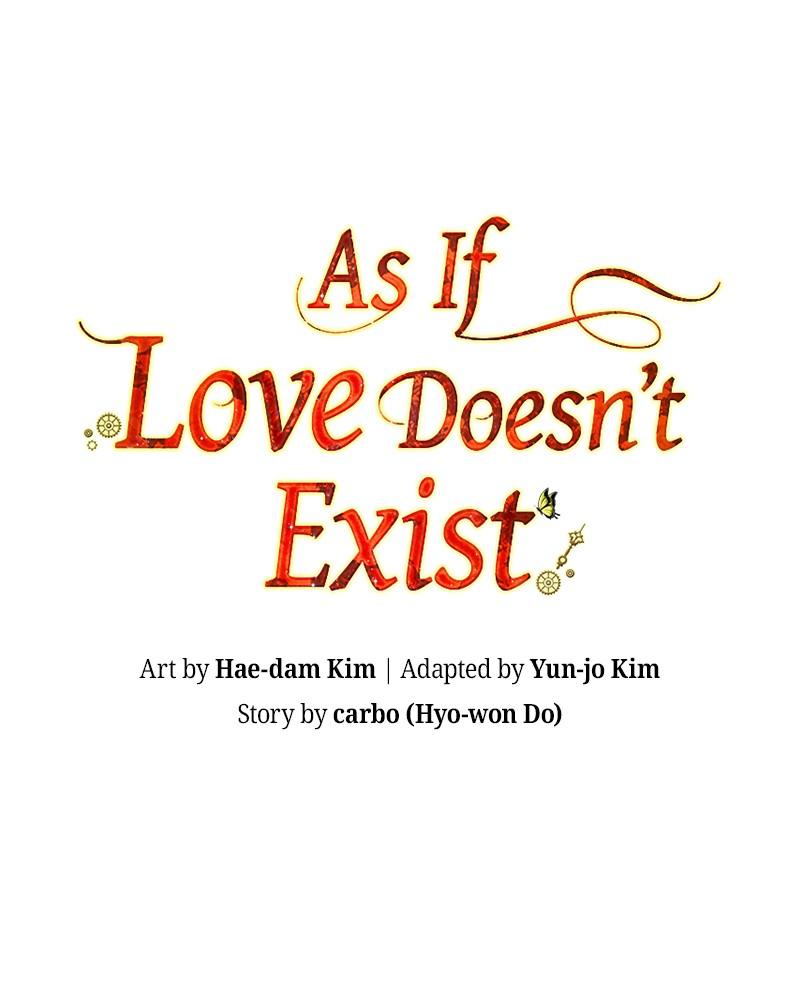 As If Love Doesn't Exist Chap 73 - Next Chap 74