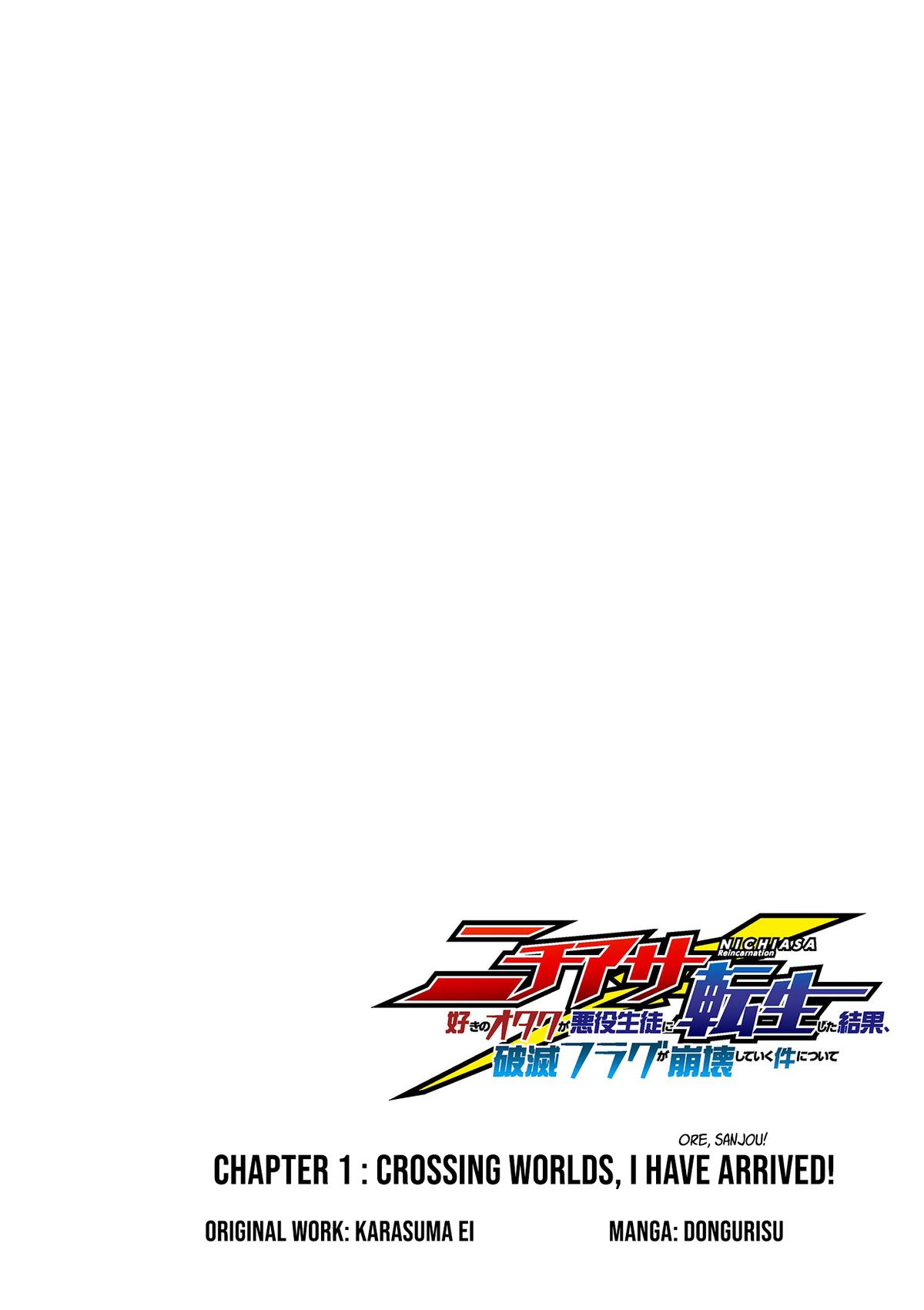 Nichiasa Suki no Otaku ga Akuyaku Seito ni Tensei shita Kekka, Hametsu Flag ga Houkai shiteiku Ken ni Tsuite Chap 1 - Next Chap 2