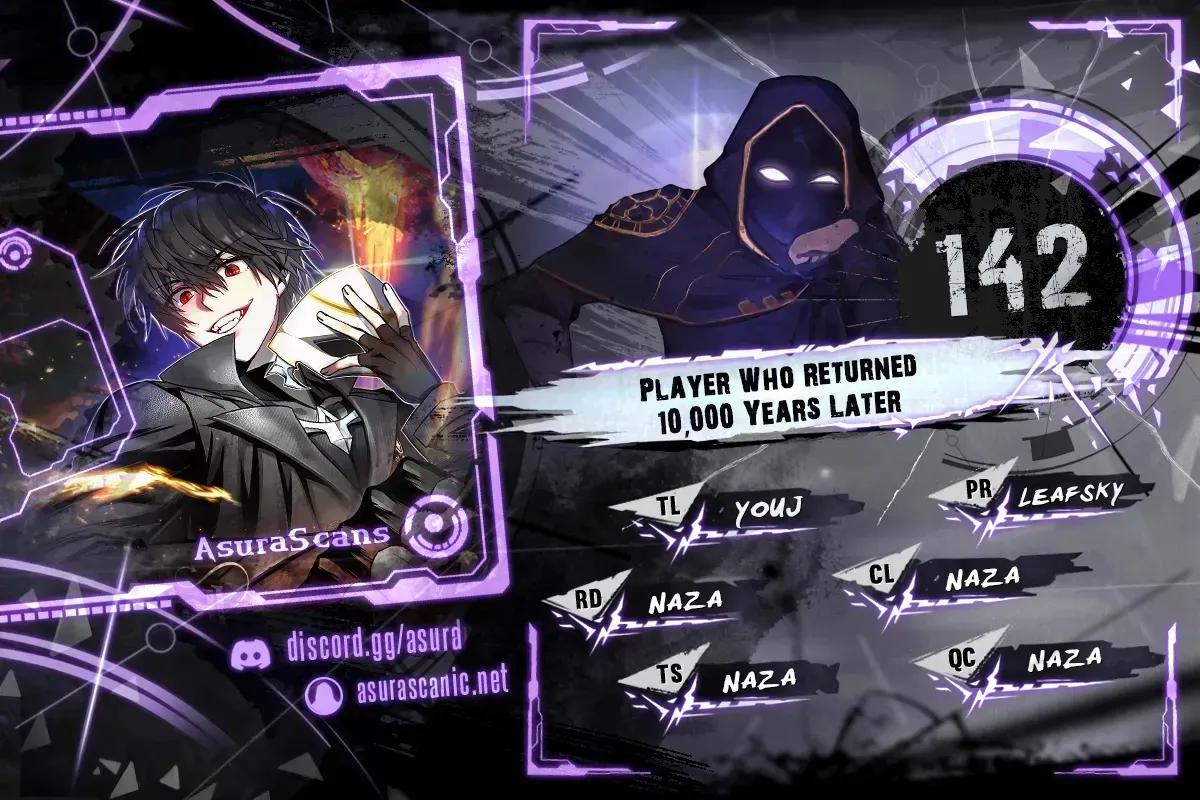 Player Who Returned 10,000 Years Later Chap 142 - Next Chap 143