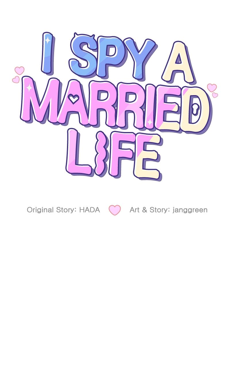I Spy a Married Life Chap 35 - Next Chap 36