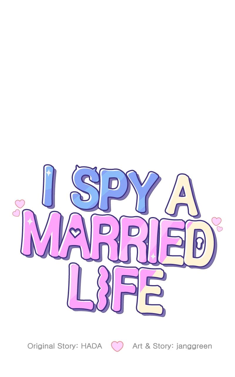I Spy a Married Life Chap 33 - Next Chap 34