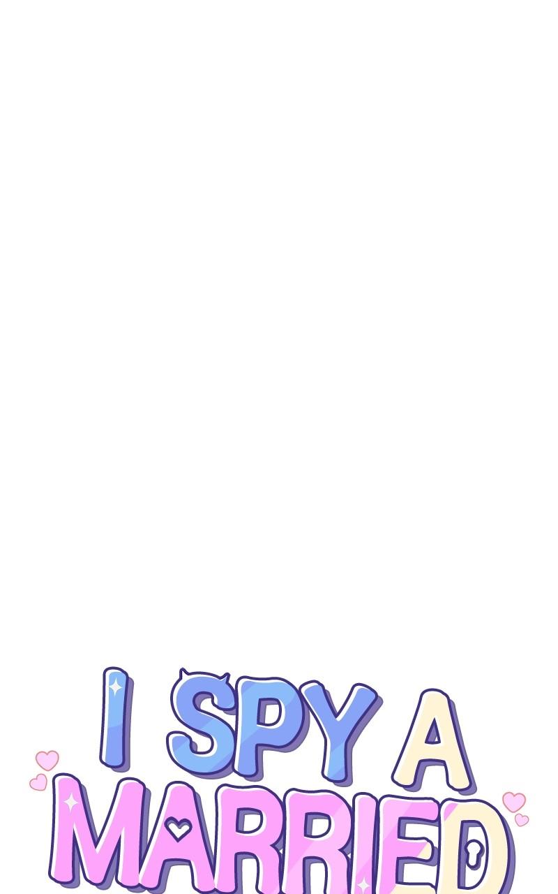 I Spy a Married Life Chap 57 - Next Chap 58