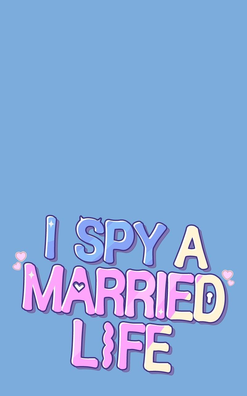 I Spy a Married Life Chap 54 - Next Chap 55